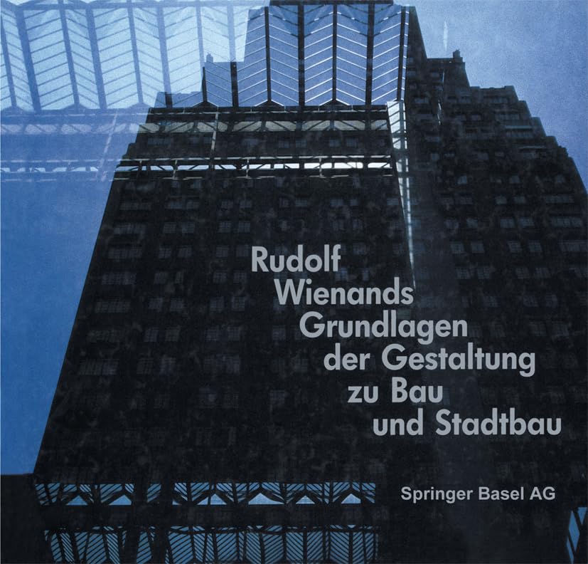 Grundlagen der Gestaltung zu Bau und Stadtbau Architecture