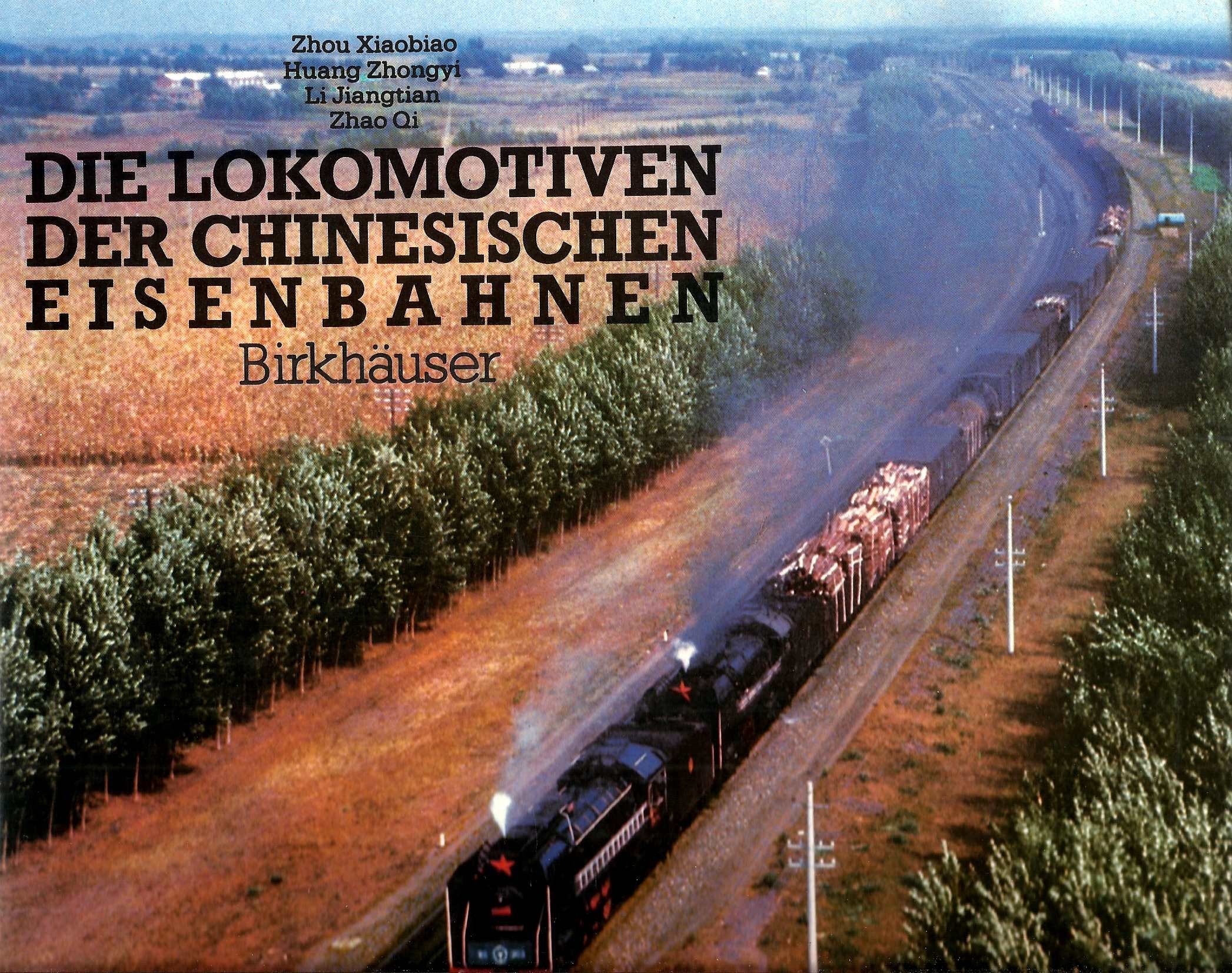 Die Lokomotiven der Chinesischen Eisenbahnen Law