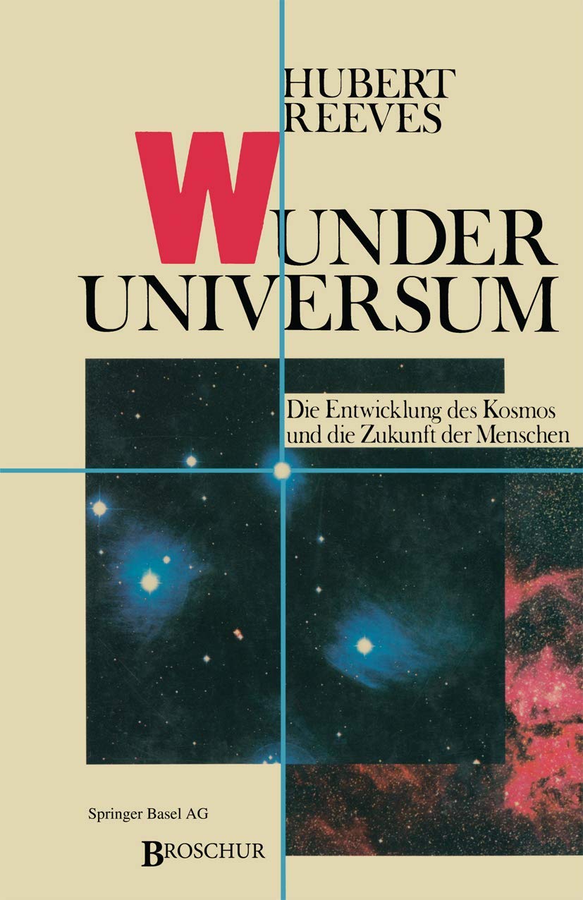 Wunder Universum: Die Entwicklung des Kosmos und die Zukunft der Menschen Law