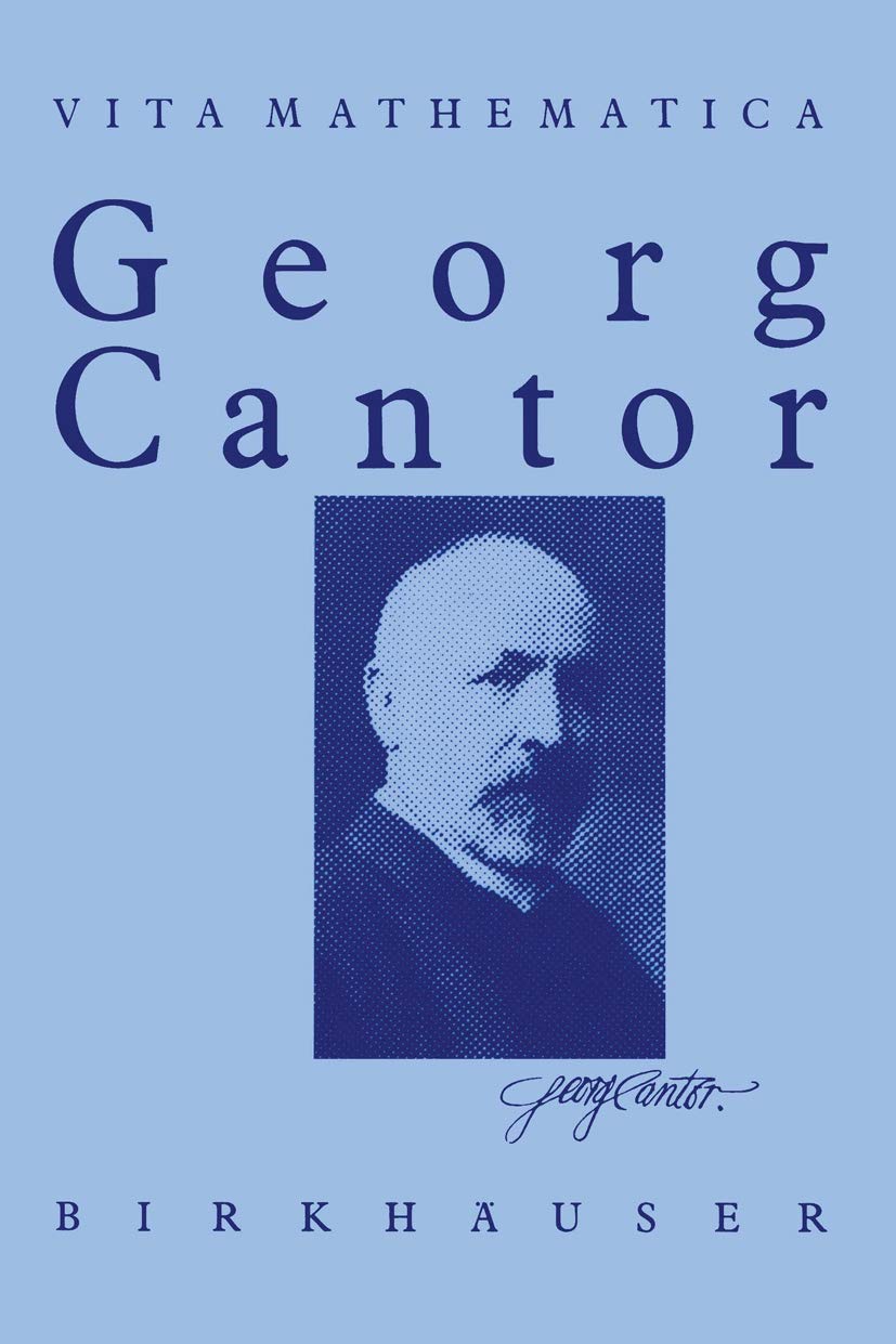 Georg Cantor, 1845 - 1918. Vita Mathematica, Bd.1 Mathematics