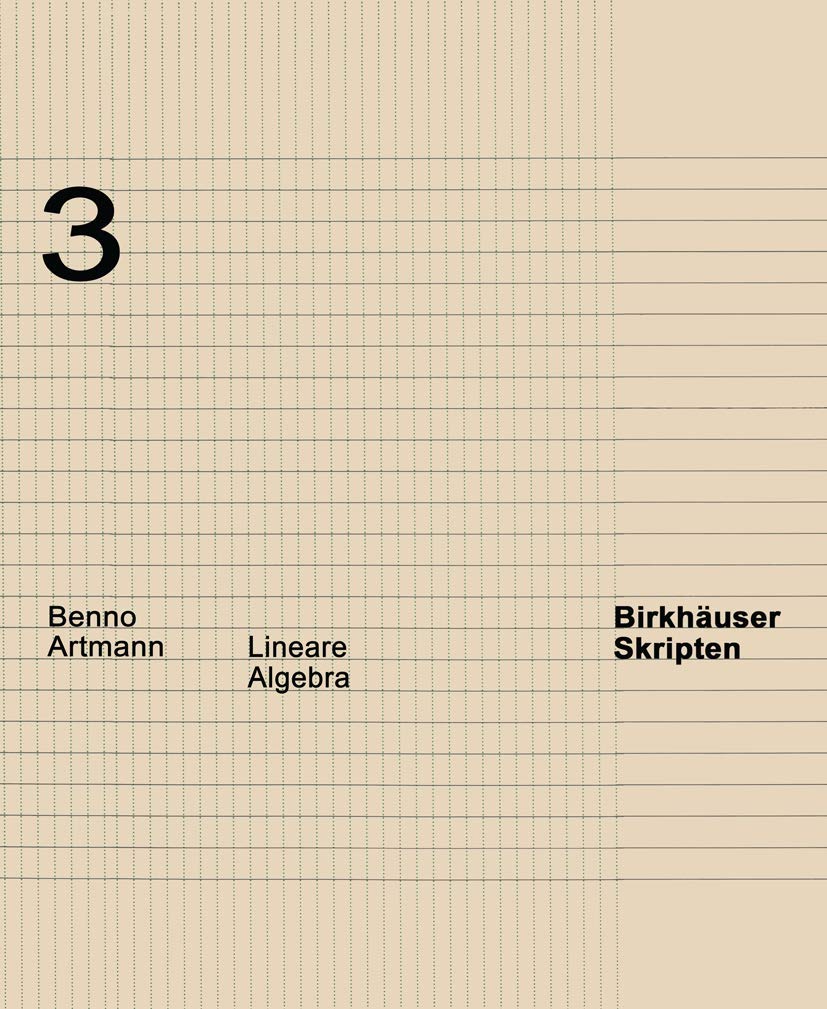 Lineare Algebra (Birkhäuser Skripten, 3) Law Books