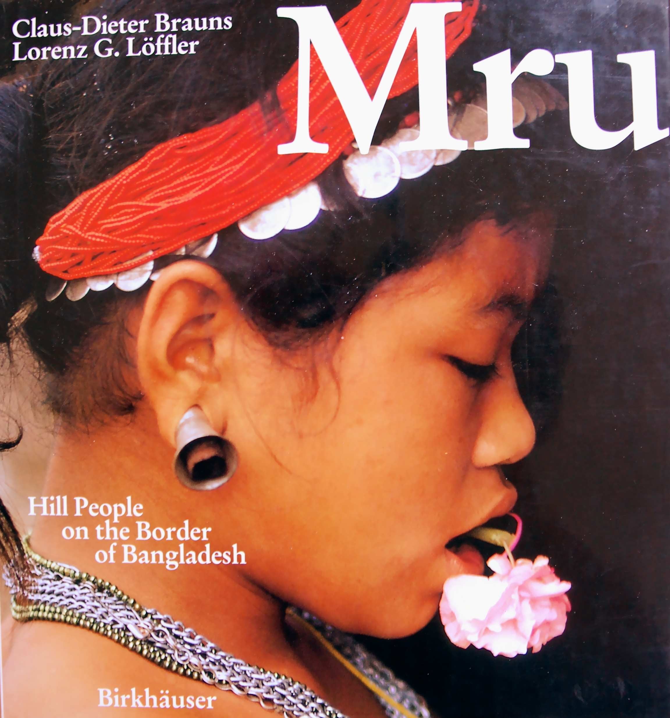 Mru: Hill People on the Border of Bangladesh Law