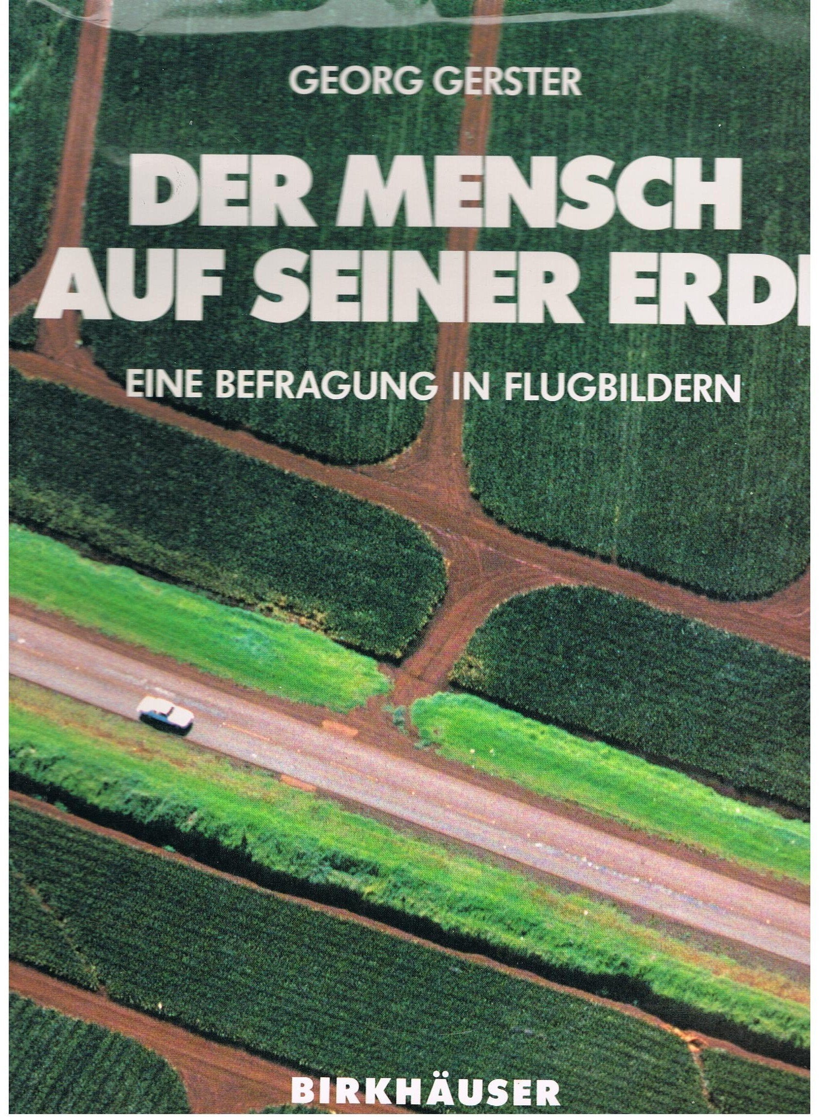 Der Mensch auf seiner Erde: Eine Befragung in Flugbildern Books