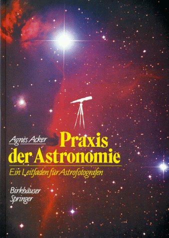 Praxis der Astronomie: EIN LEITFADEN FÜR ASTRofotografen Geology & Geography