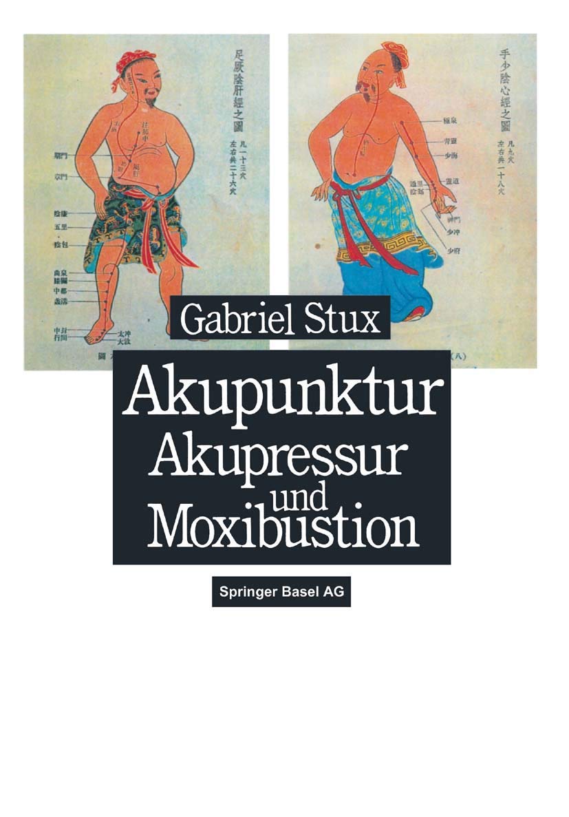 Akupunktur, Akupressur und Moxibustion Medicine