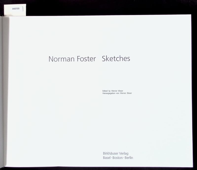 Norman Foster : Sketches: DTSCH.-ENGL. AUSGABE Architecture