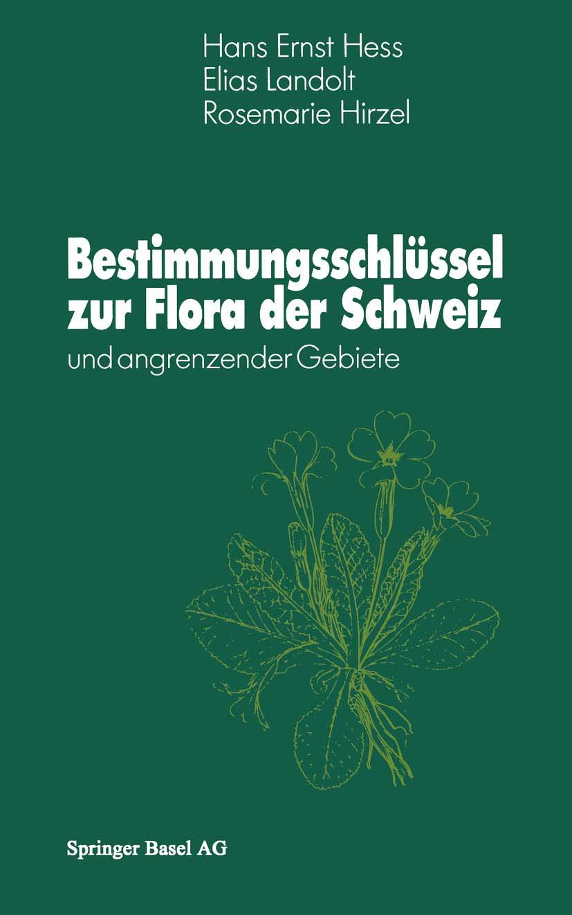 Bestimmungsschlüssel zur Flora der Schweiz und angrenzender Gebiete Natural Sciences