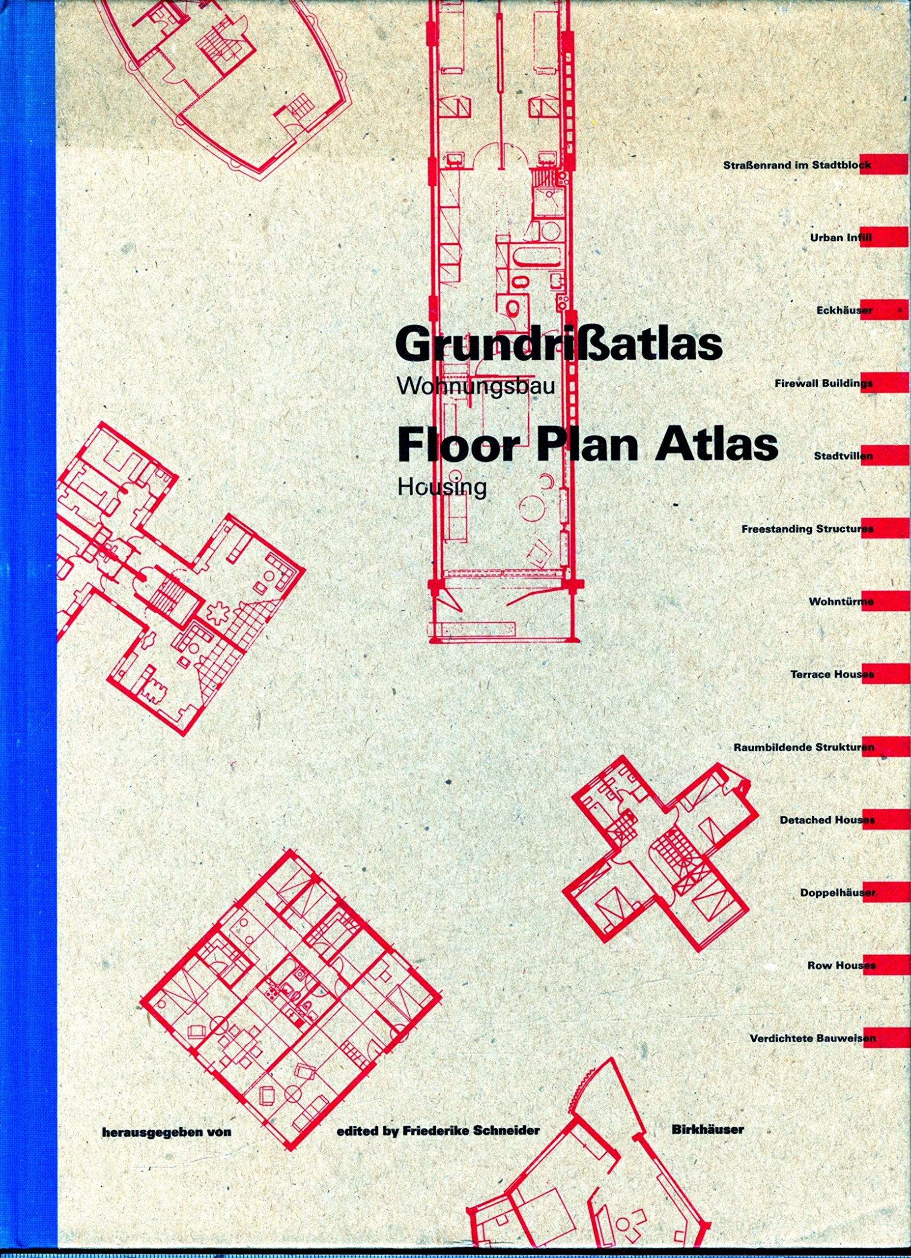 Grundrißatlas Wohnungsbau. Floor Plan Atlas Housing. Business & Technology