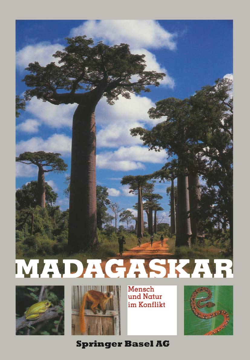 Madagaskar: Mensch und Natur im Konflikt Natural Sciences