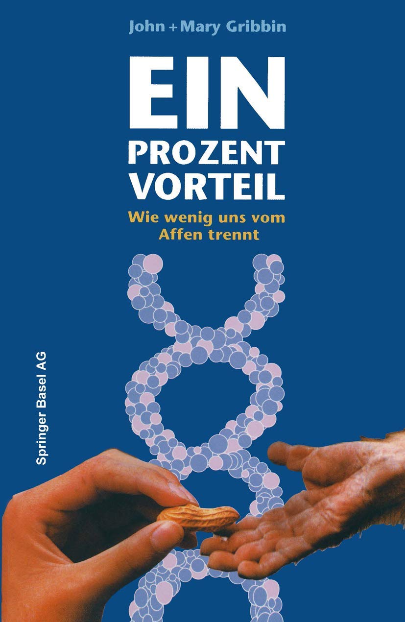 Ein Prozent Vorteil: Wie wenig uns vom Affen trennt Natural Sciences