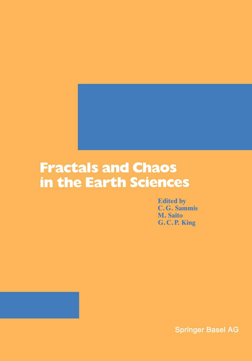 Fractals and Chaos in the Earth Sciences: DE (Pageoph Topical Volumes) Law