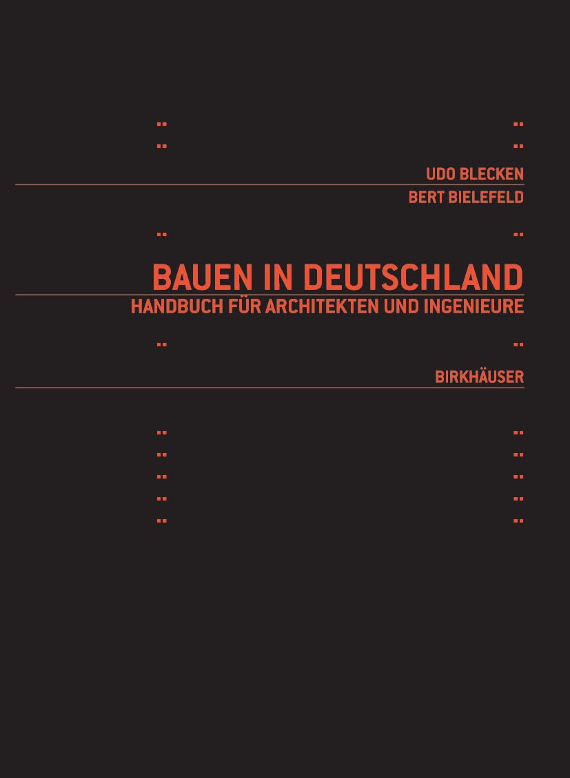 Bauen in Deutschland: Handbuch Für Architekten Und Ingenieure book