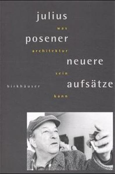 Was Architektur sein kann: Neuere Aufsätze Business & Technology