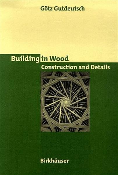 The Detail in Wood Construction Business & Technology