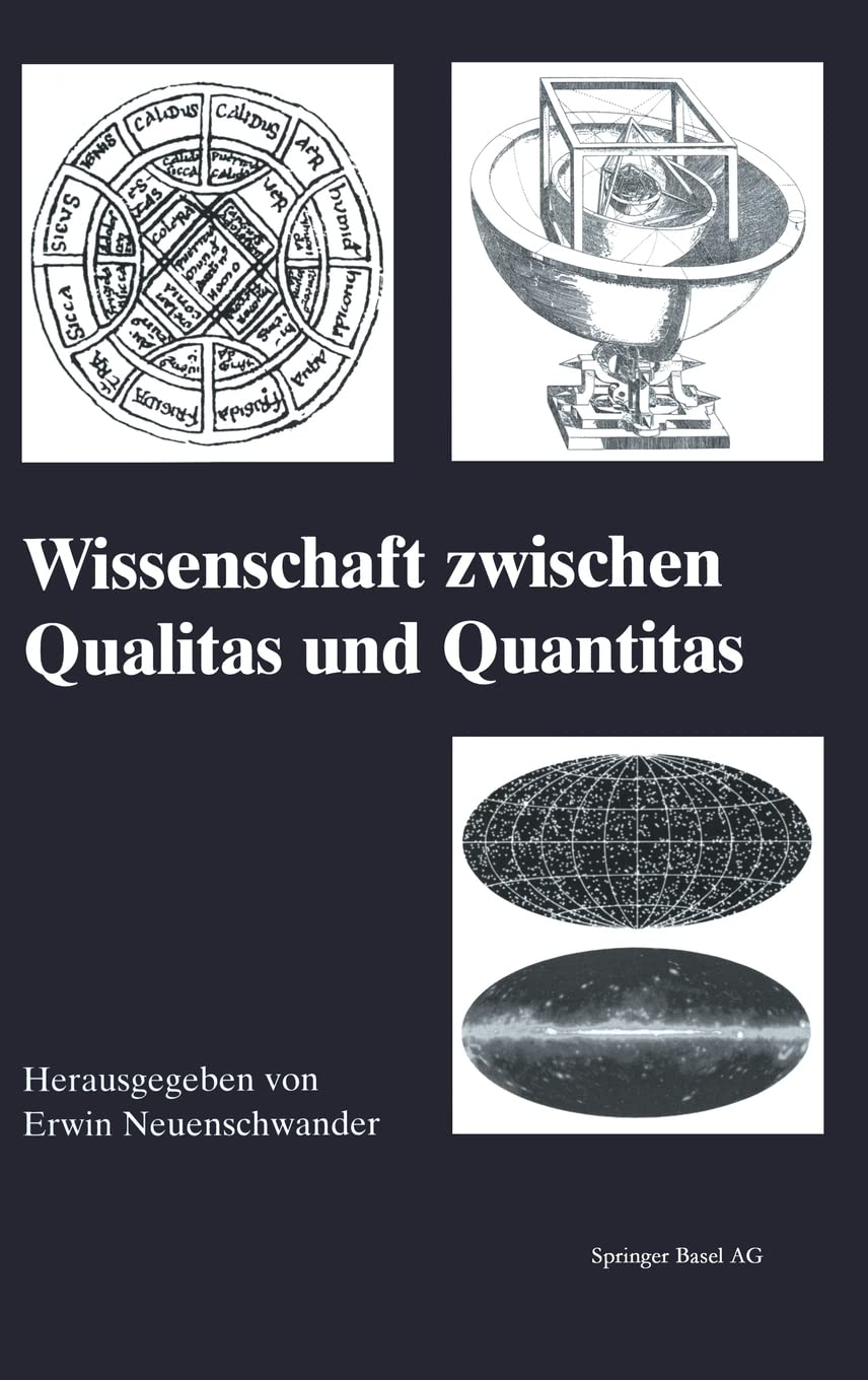 Wissenschaft zwischen Qualitas und Quantitas (History of Mathematics) Mathematics