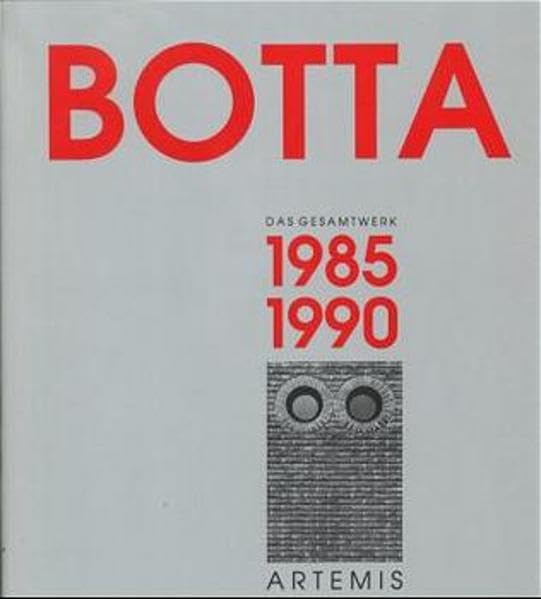 Das Gesamtwerk, 3 Bde., Bd.2, 1985-1990: Band 2: 1985-1990 Architecture
