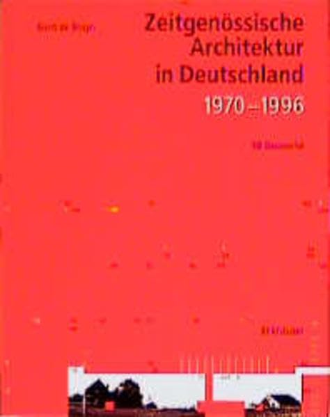Zeitgenössische Architektur in Deutschland: 50 Bauwerke Social Sciences