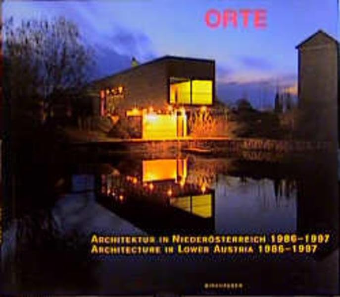Architektur in Niederösterreich 1986-1997 / Architecture in Lower Austria 1986-1997 Architecture