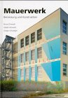 Mauerwerk: Bemessung und Konstruktion: Grundlagen Der Konstruktion Und Bemessung Business & Technology