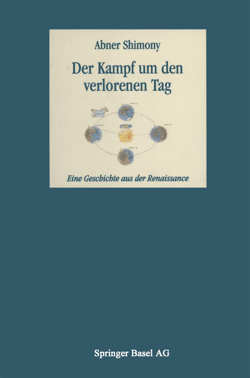 Der Kampf um den verlorenen Tag: Eine Geschichte aus der Renaissance Historical Fiction
