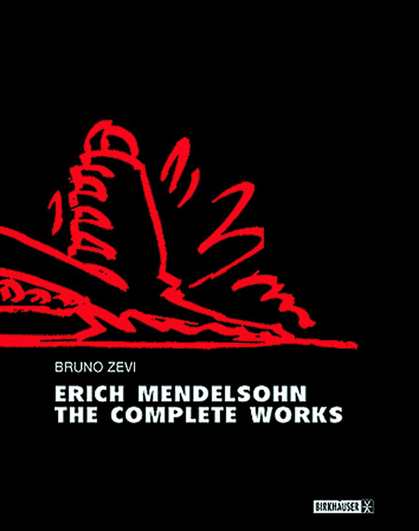 Product Image: Erich Mendelsohn – the Complete Works