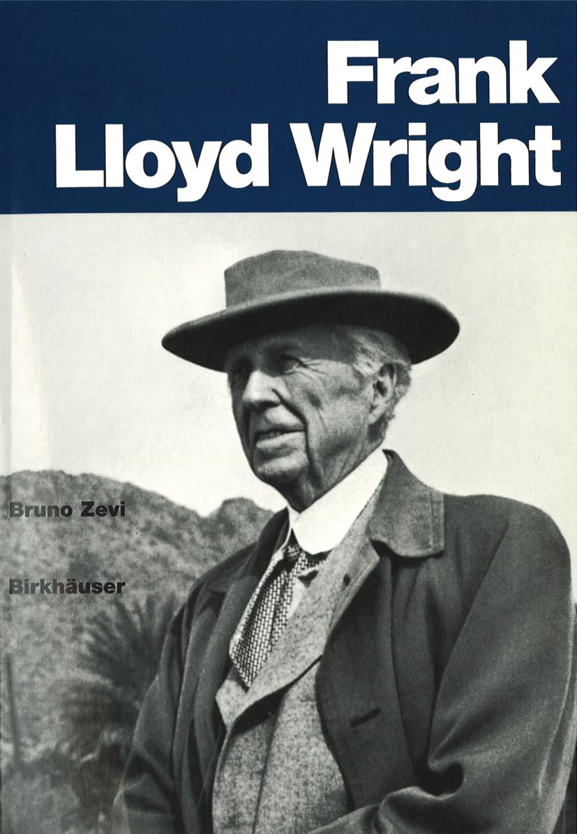 Frank Lloyd Wright: Dtsch.-Französ. Memories