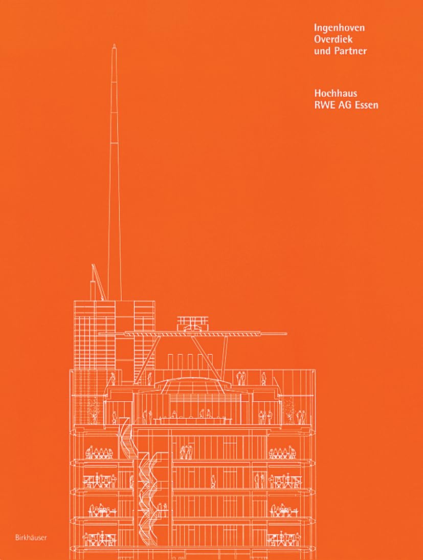 Ingenhoven, Overdiek Und Partner - Hochhaus Rwe AG Essen book