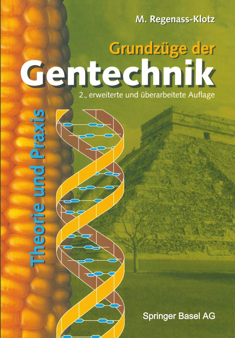 Grundzüge der Gentechnik: Theorie und Praxis Medicine