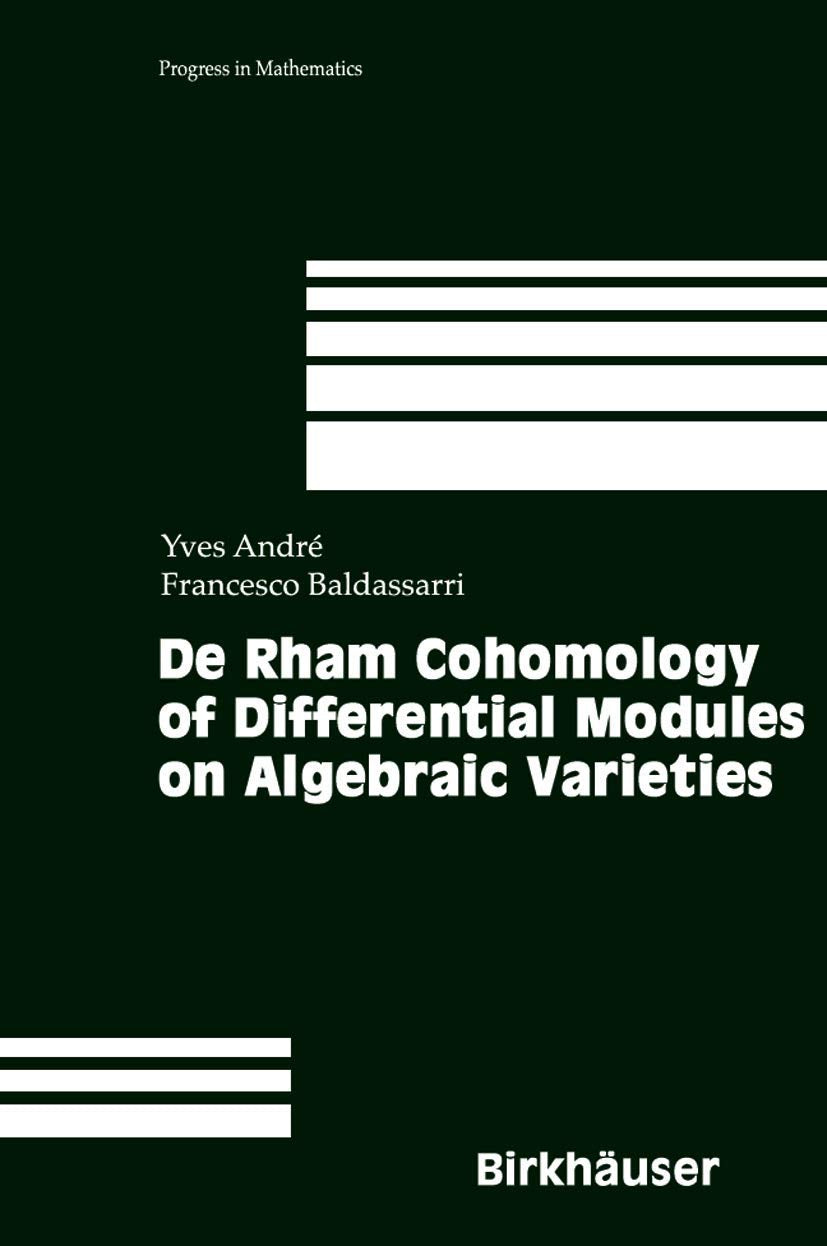 De Rham Cohomology of Differential Modules on Algebraic Varieties Medicine