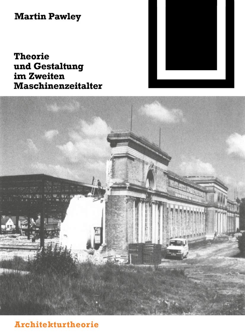 Theorie und Gestaltung im Zweiten Maschinenzeitalter Geology & Geography