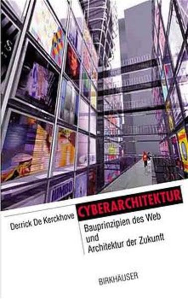 Die Architektur der Intelligenz. Wie die Vernetzung der Welt unsere Wahrnehmung verändert. Architecture