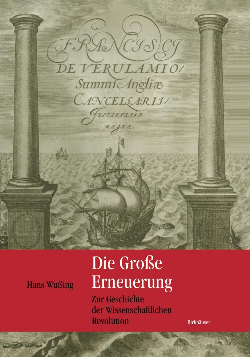 Die Große Erneuerung: Zur Geschichte der Wissenschaftlichen Revolution Law