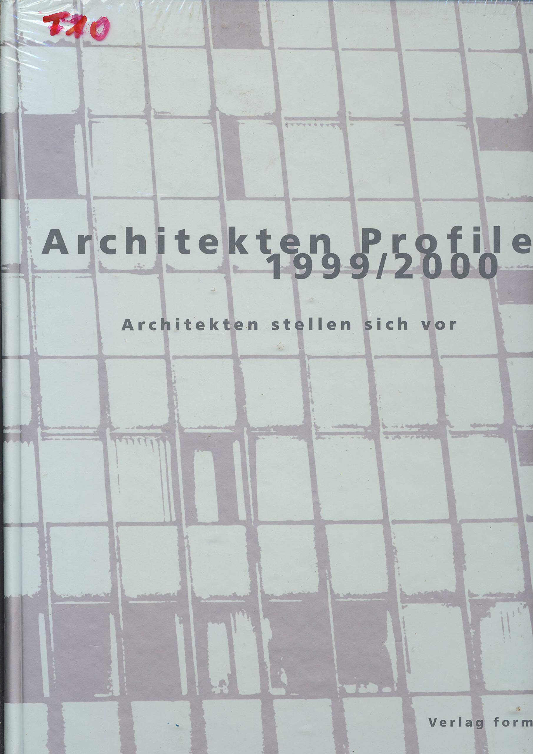Architekten Profile 1999/2000 - Architekten stellen sich vor Architecture