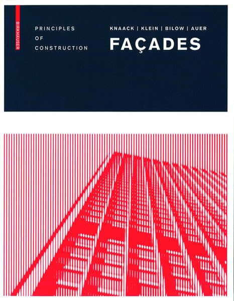 Fassaden / Façades: Gebäudehüllen für das 21. Jahrhundert / Building Envelopes for the 21st Century Business & Technology