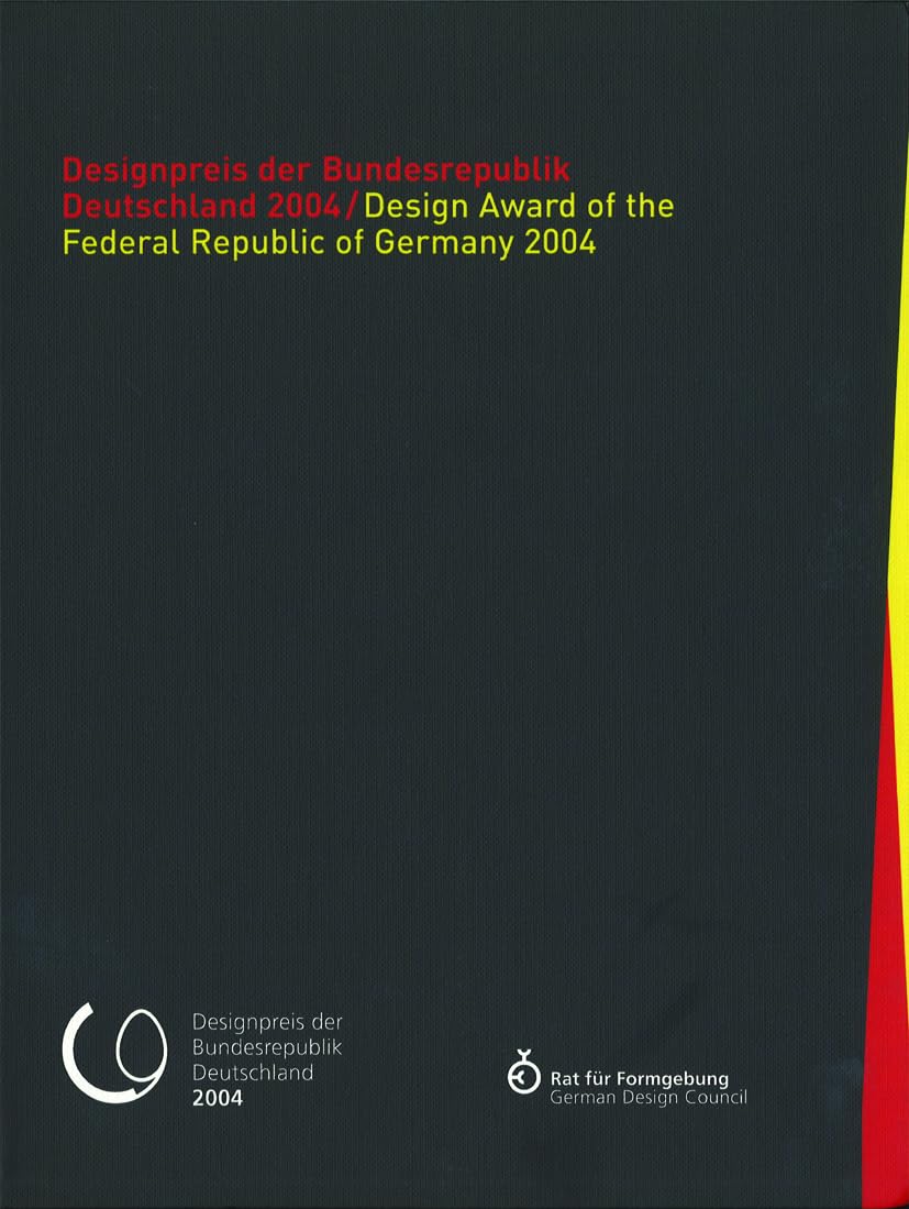 Designpreis der Bundesrepublik Deutschland 2004 / Design Award of the Federal Republic of Germany 2004 Architecture