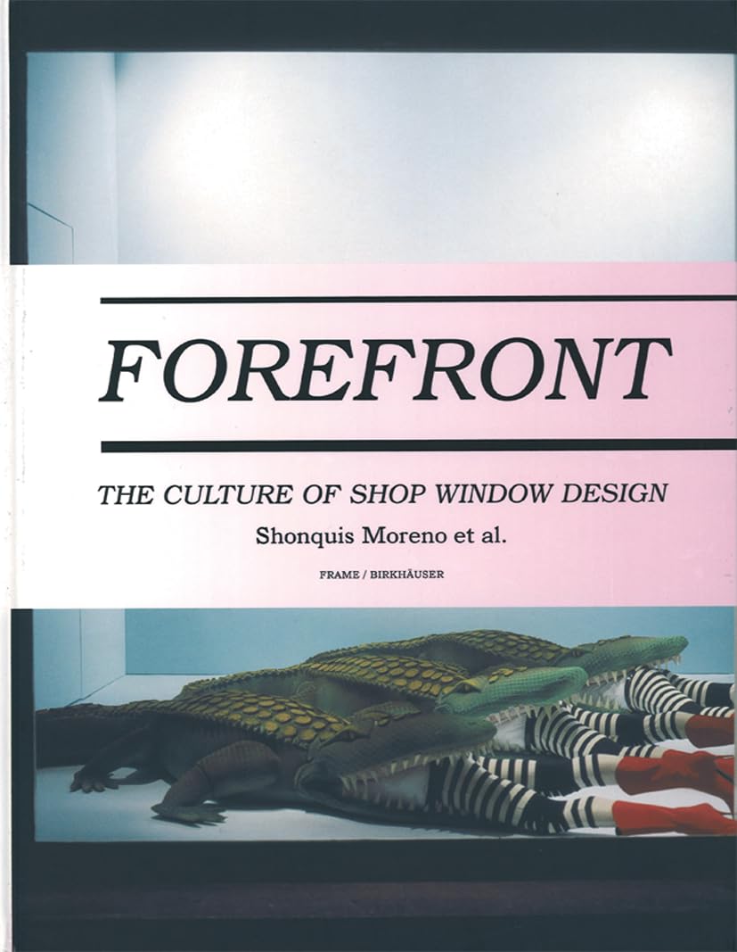 Forefront: The Culture of Shop Window Design Law