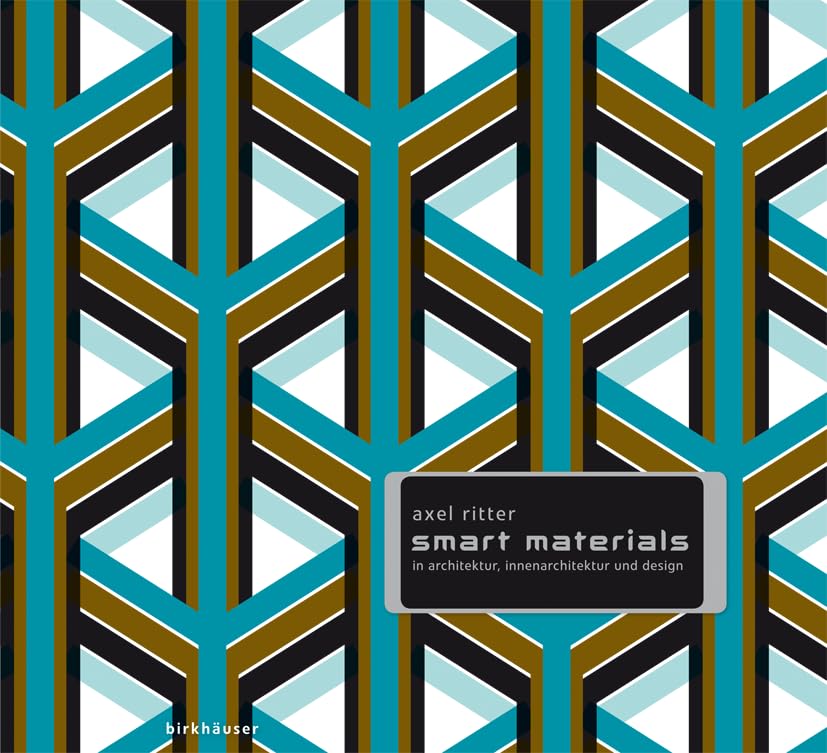 Smart Materials in Architektur, Innenarchitektur und Design Computer Science
