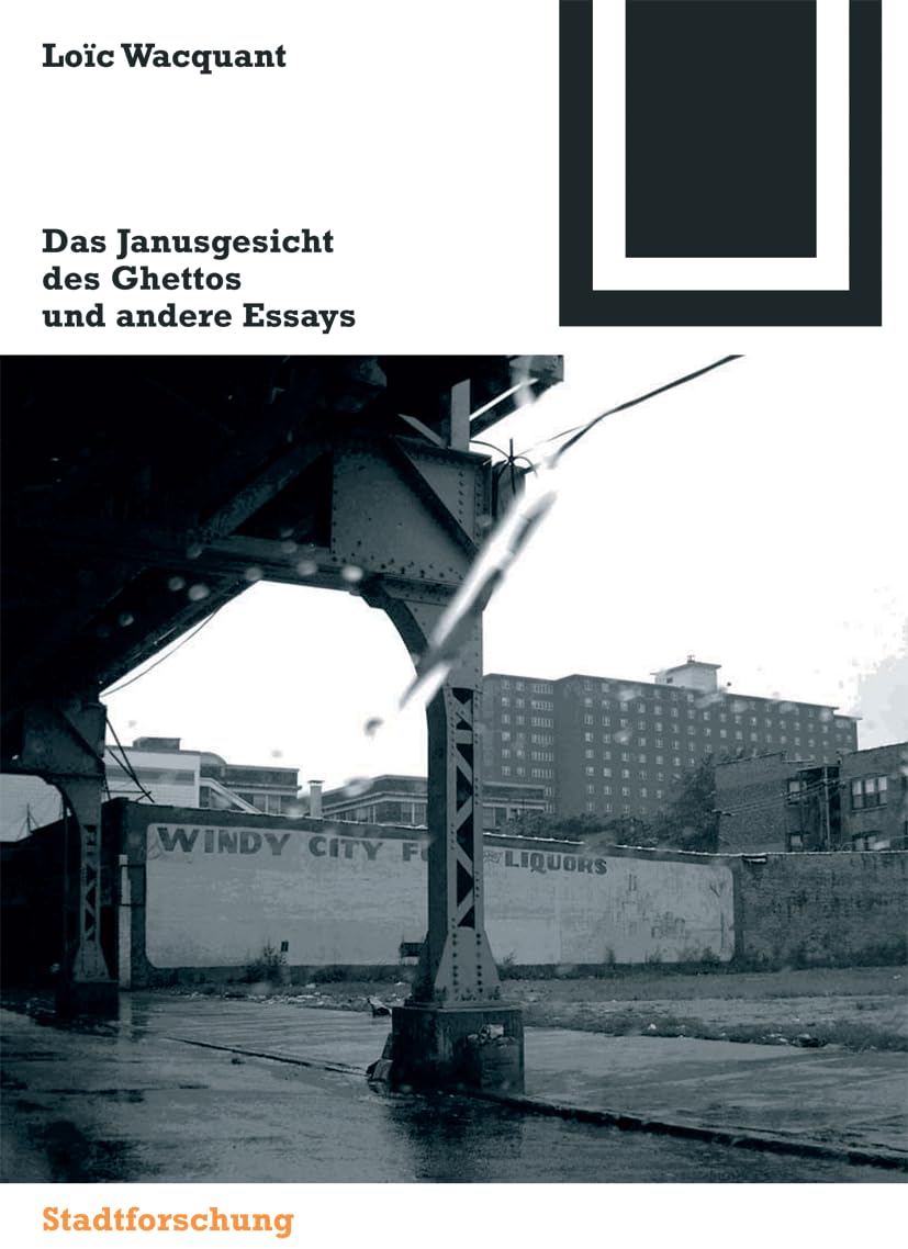Das Janusgesicht des Ghettos und andere Essays Social Sciences
