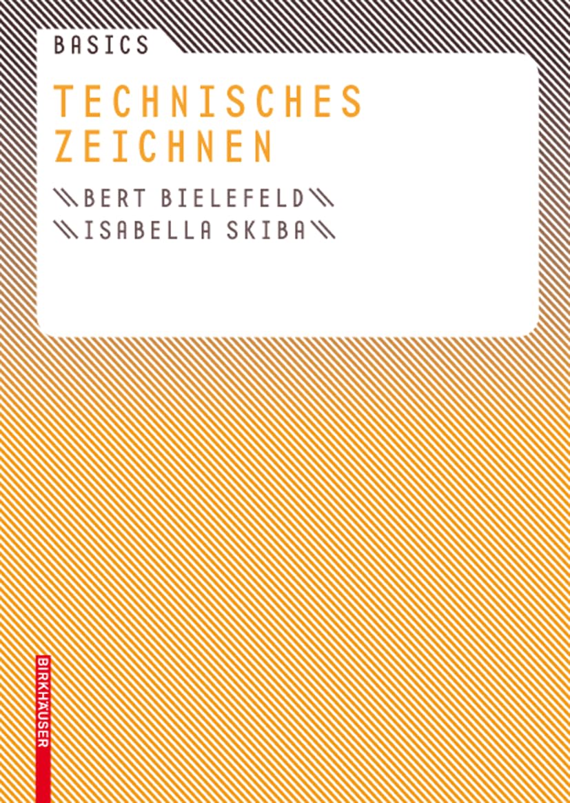 Basics Technisches Zeichnen Business & Technology