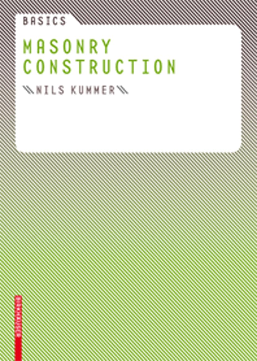 Basics Masonry Construction Architecture