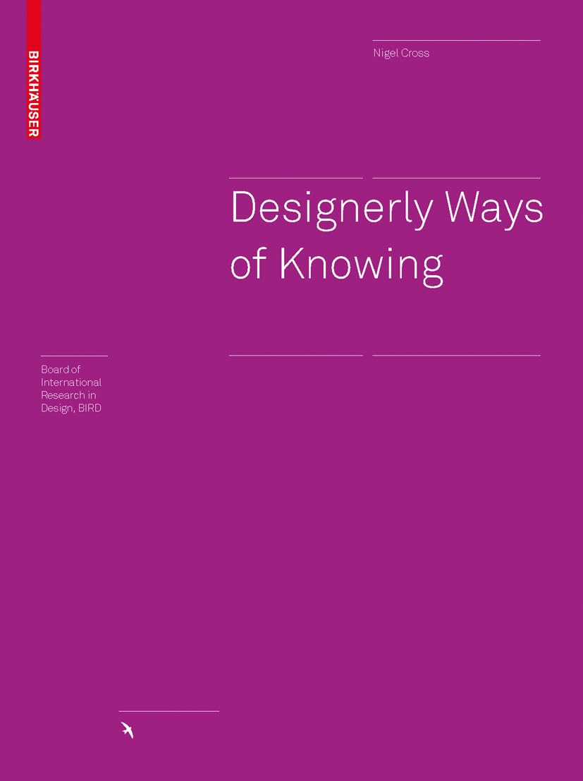Designerly Ways of Knowing (Board of International Research in Design) Architecture