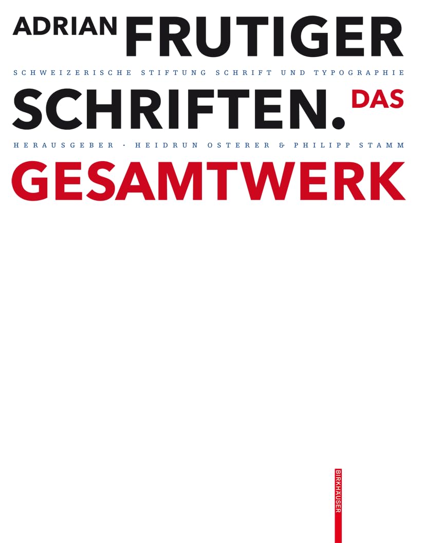 Adrian Frutiger – Schriften: Das Gesamtwerk Architecture