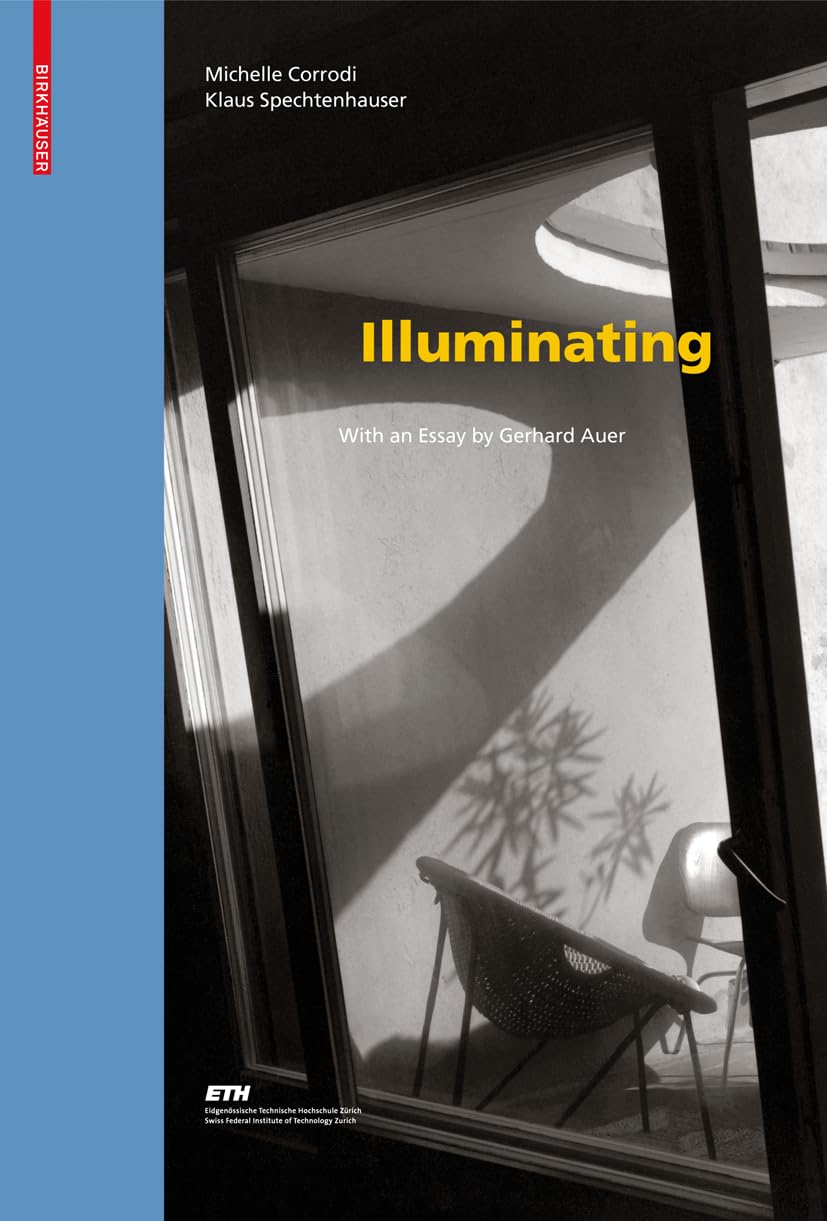 Illuminating: Natural Light in Residential Architecture (Living Concepts, 3) Architecture