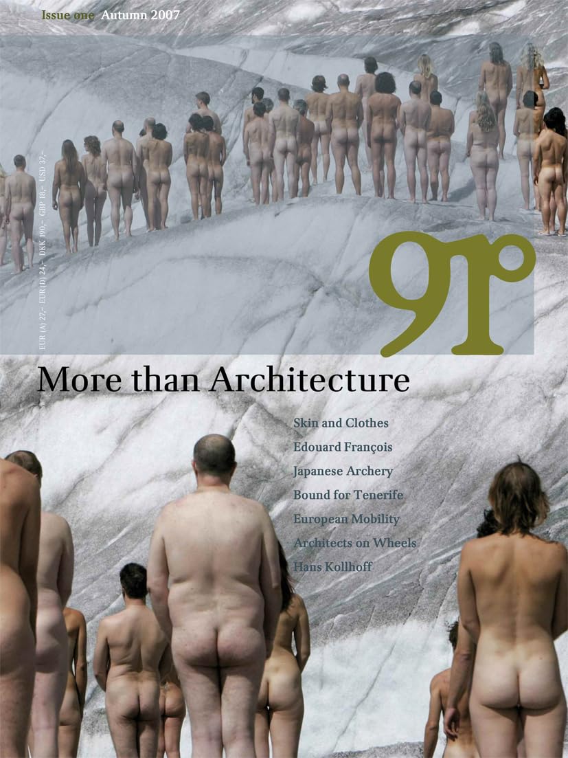 91°: More than Architecture, Vol. 1 Architecture
