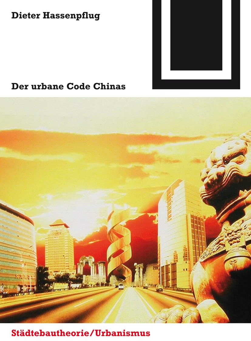 Der urbane Code Chinas Social Sciences