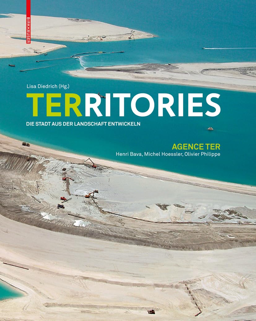 Territories: Die Stadt aus der Landschaft entwickeln Social Sciences