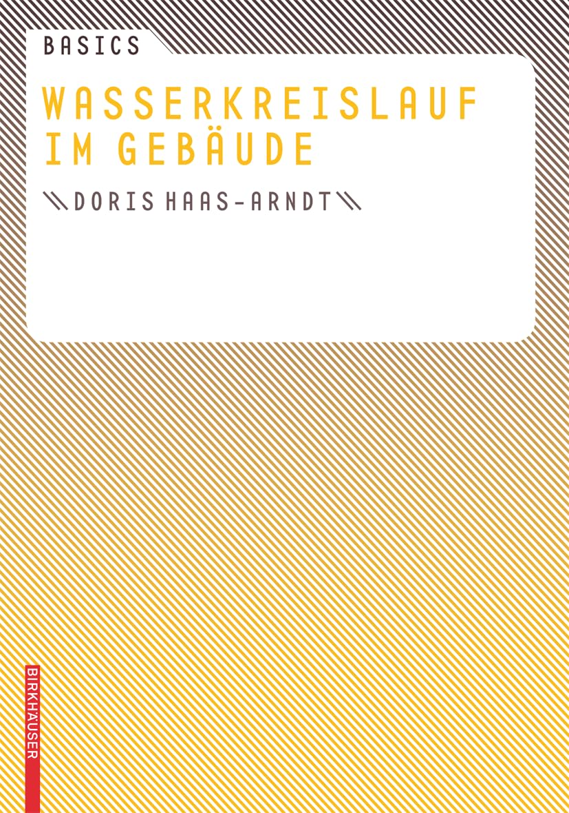 Basics Wasserkreislauf im Gebäude Art & Literature