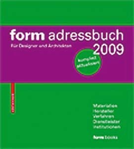 form adressbuch 2009: Für Designer und Architekten Architecture