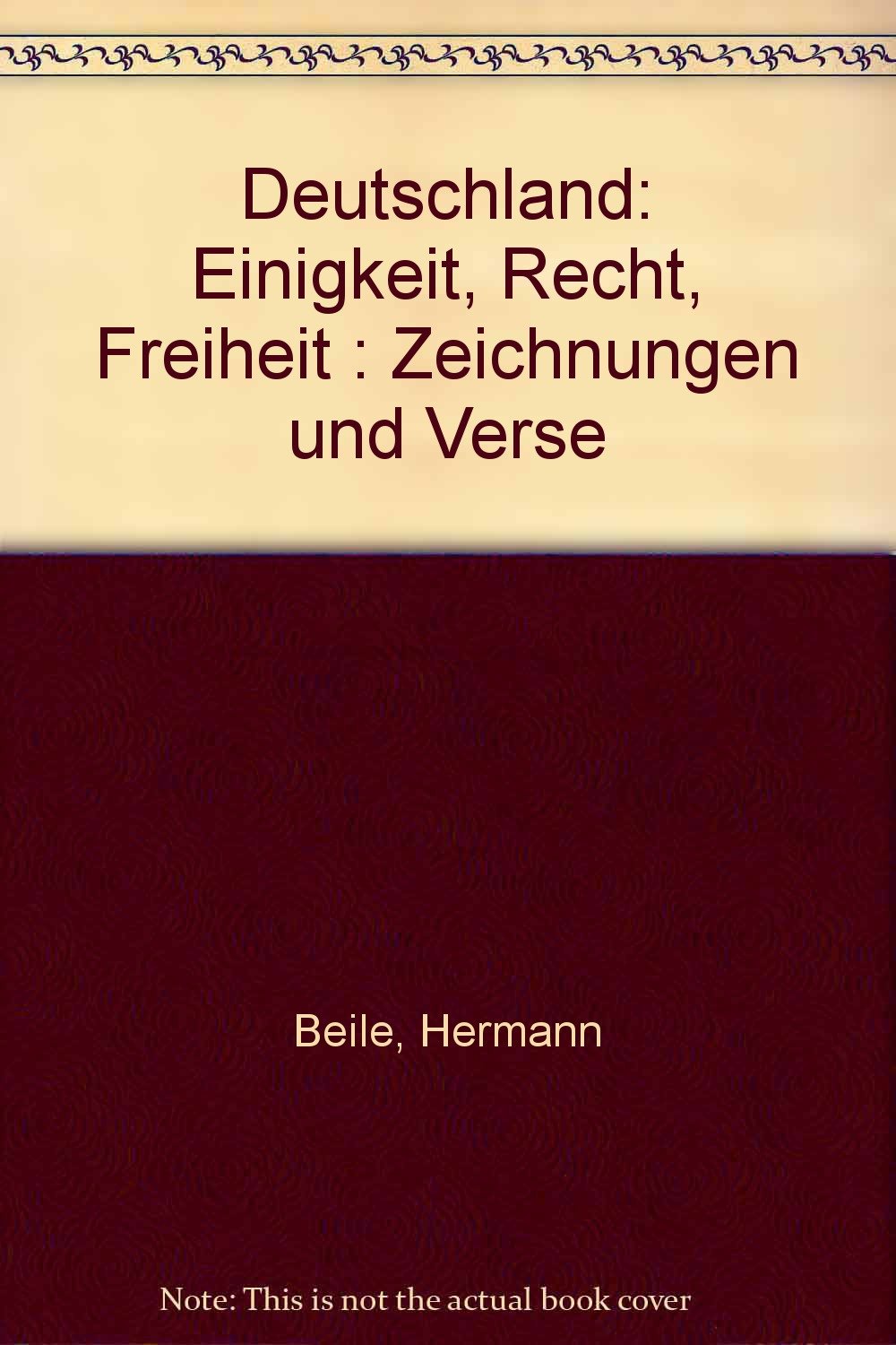 Deutschland. Einigkeit und Recht und Freiheit. Zeichnungen und Verse Books
