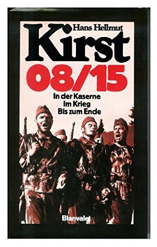 Null- Acht- Fünfzehn - Trilogie. In der Kaserne / Im Krieg / Bis zum Ende Books